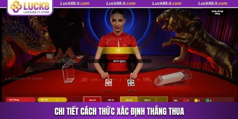 Chi tiết cách thức xác định thắng thua
