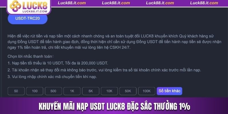 Khuyến mãi nạp USDT Luck8 đặc sắc thưởng 1%