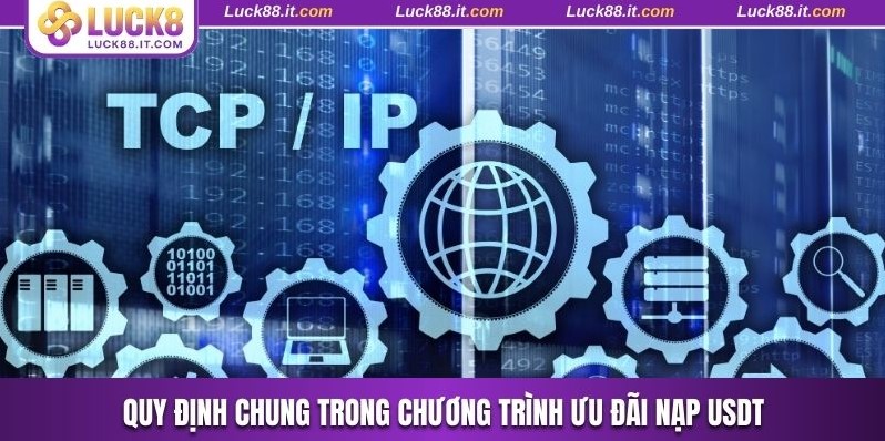 Quy định chung trong chương trình ưu đãi nạp USDT