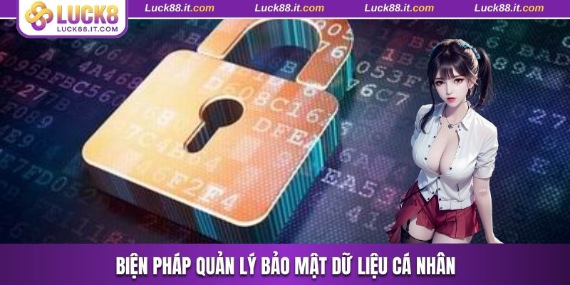 Các biện pháp quản lý an toàn thông tin cá nhân
