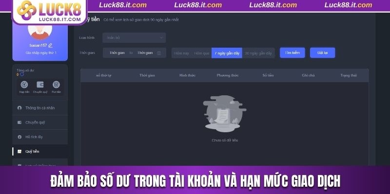 Đảm bảo số dư trong tài khoản cùng hạn mức giao dịch