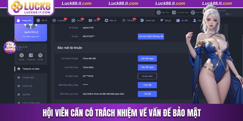 Hội viên cần có trách nhiệm về vấn đề bảo mật