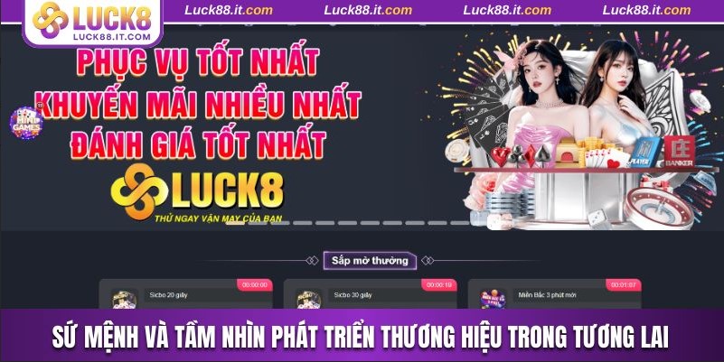 Sứ mệnh cùng tầm nhìn phát triển dài lâu