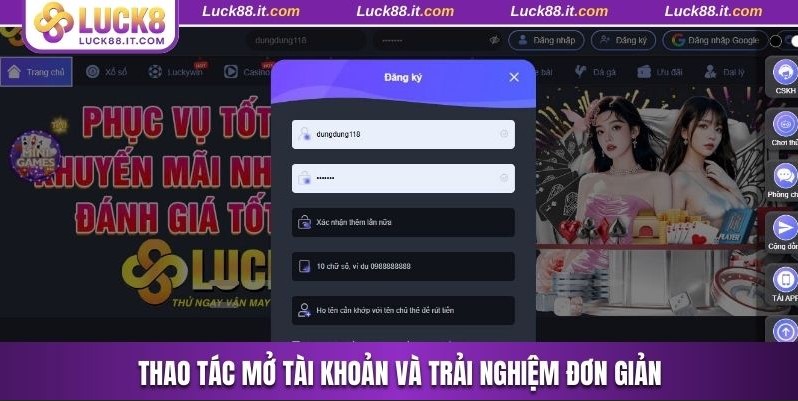Thao tác mở tài khoản và trải nghiệm đơn giản
